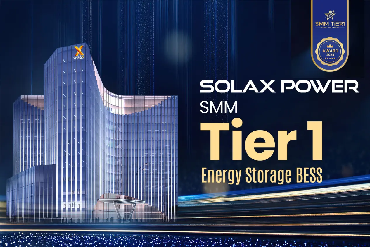 Goda nyheter | SolaX Power vinner SMM Global Tier 1 Award för batterilagringssystem (BESS)